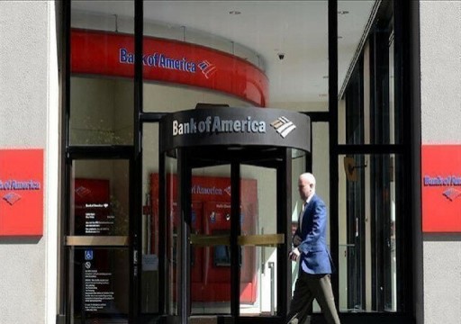 بنك أوف أمريكا: بنوك الإمارات تواجه مخاطر بسبب تباطؤ الاقتصاد