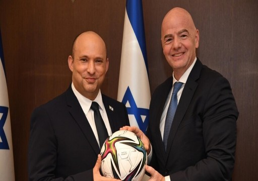 رئيس الفيفا يعرض على الاحتلال الإسرائيلي والإمارات استضافة كأس العالم 2030