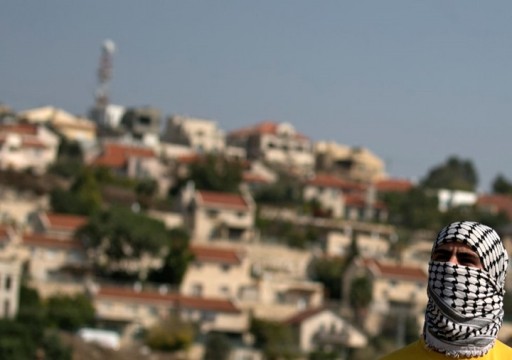 الاتحاد الأوروبي يحذر الاحتلال من تنفيذ "خطة الضم" لأراضي فلسطينية