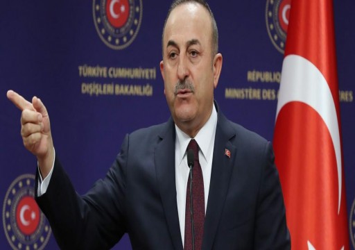 وزير خارجية تركيا: نريد "خطوات إماراتية ملموسة" لتصحيح العلاقات